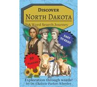 Discover North Dakota: A Word Search Journey: 900 Words Celebrating the Heart of the Flickertail State!