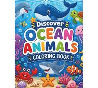 Discover Ocean Animals: Coloring Book
