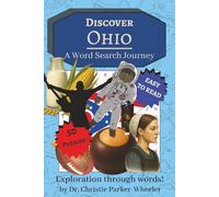 Discover Ohio: A Word Search Journey: Word Searches with Easy-to-Read Print about the State of Ohio, Buckeye State Culture, and Heartland Charm | 6x9 ... Brain Boosting, Quiet Time, and Holidays