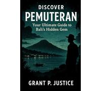 Discover Pemuteran: Your Ultimate Guide to Bali's Hidden Gem: A Tranquil Escape to Balis Unspoiled Paradise