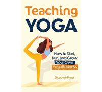 Discover Press Teaching Yoga (Tascabile)
