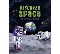 Discover Space: Take a Tour of Our Universe!