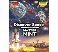 Discover Space with Master MINT: 60 Exciting Stories and Coloring Pages to Discover the History of Space Travel, Rockets, Rovers, and the Future of Mars Colonization (STEM Made Simple)