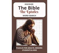 Discover the Bible: The Epistles Word Search: Word Searches with Easy to Read Print about the Bible with a focus on letters from Paul | 6x9 inches, ... .. Gift for Vacations, Holidays, and Travel