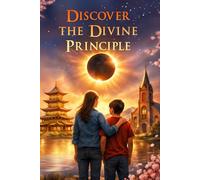 Discover The Divine Principle