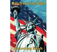 Discover the USA: Coloring Book Large Print With all kinds of landmarks, city's and scenic wonders spread across the USA for hours of fun.