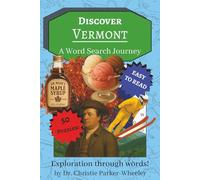Discover Vermont: A Word Search Journey: Vermont Word Search with Easy-to-Read Print, Green Mountain Charm, and Maple-Sweet Heritage | 6x9 inches | 50 ... … Gift for holidays, vacations and free time