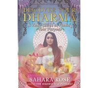 Sahara Rose Discover Your Dharma (Tascabile)
