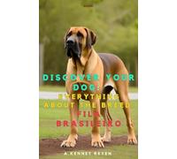 Discover your dog: Everything about the breed: Fila Brasileiro