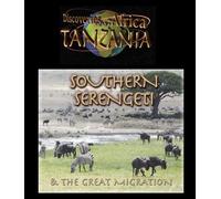 Discoveries...Africa Tanzania: Southern Serengeti [Blu-ray]