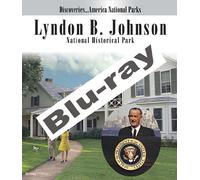 Discoveries...America National Parks: Lyndon B. Johnson National Historical Park [Blu-ray]