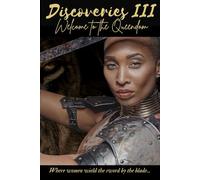 Discoveries III: Welcome to the Queendom