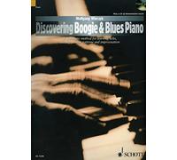 Discovering Boogie & Blues Piano: A Systematic Method for learning licks, accompaniment patterns and Improvisation. Klavier. Lehrbuch.