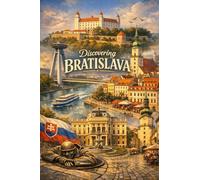 Discovering Bratislava