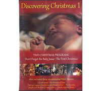 Discovering Christmas Vol 1 - Don't Forget the Baby Jesus - Two Christmas Programs Plus Six Animated Bible Stories