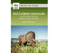 Discovering Dinosaurs: Five Details from Fossils and History
