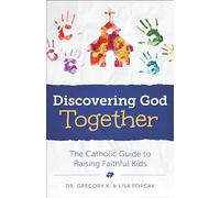Greg Popcak Discovering God Together (Tascabile)