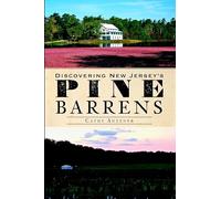 Discovering New Jersey's Pine Barrens