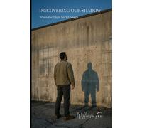 Discovering Our Shadow: When the Light Isn't Enough