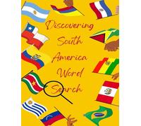 DISCOVERING SOUTH AMERICA WORD SEARCH