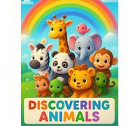 Discovering the Animals: A coloring book with 59 fun nature scenes for children