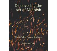 Discovering the Art of Midrash: Course Readings