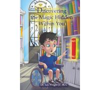 Discovering the Magic Hidden Within You