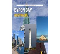 Discovering The Soul Of Byron Bay Australia