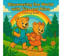 Discovering the World with Tito and Nina: Coloring Book