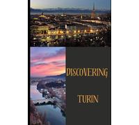 Discovering Turin