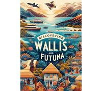 Discovering Wallis and Futuna