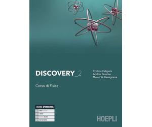 DISCOVERY 2 - CALIGARIS CRISTINA, GUARISE ANDREA - HOEPLI