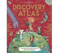 Discovery Atlas: a magnificent gift book packed with incredible inventors and explorers