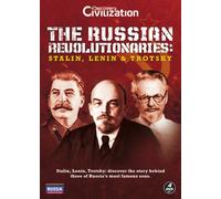 Discovery Channel - The Russian Revolutionaries: Stalin, Lenin & Trotsky