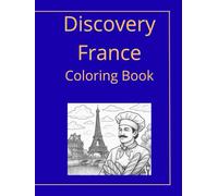 Discovery France: Coloring Book