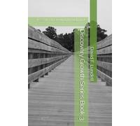 Discovery Growth Series Book 3: Lessons on Growing through Trials