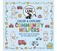 Discovery Lane: Color & Explore Community Helpers