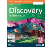 Discovery. Le scienze in classe. Per la Scuola media. Con e-book. Con espansione online (Vol. 2)