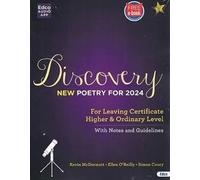 Discovery: New Poetry for 2024 - For Leaving Certificate Higher and Ordinary Level, With Notes and Guidelines [Paperback] [Jan 01, 2022] Kevin McDermott; Ellen O'Reilly and Simon Coury