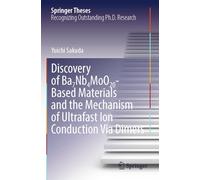 Discovery of Ba7Nb4MoO20-Based Materials and the Mechanism of Ultrafast Ion Conduction Via Dimers