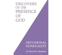 Discovery of the Presence of God: Devotional Nonduality