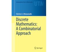 Discrete Mathematics: A Combinatorial Approach