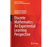 Discrete Mathematics: An Experiential Learning Perspective
