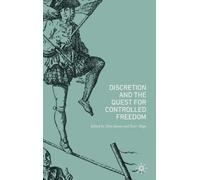 Discretion and the Quest for Controlled Freedom (Copertina rigida)