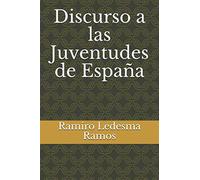 Discurso a las Juventudes de España