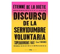 Discurso de la servidumbre voluntaria