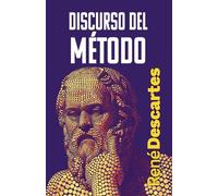 DISCURSO DEL MÉTODO