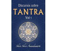Discursos sobre Tantra Vol 1