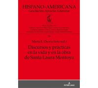 Discursos y prácticas en la vida y en la obra de Santa Laura (Copertina rigida)