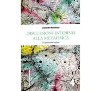 Discussioni intorno alla metafisica. Un panorama italiano